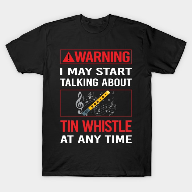 Red Warning Tin Whistle Flageolet T-Shirt by Happy Life